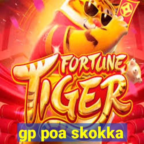 gp poa skokka